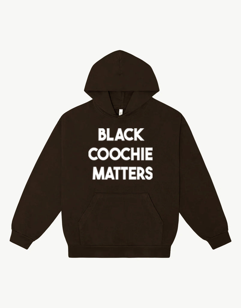 Black Coochie Matters Hoodie