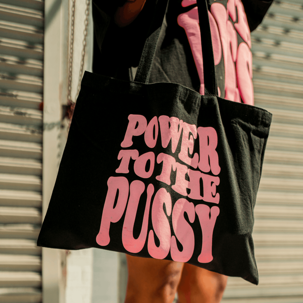 Power to the Pussy Tote Bag