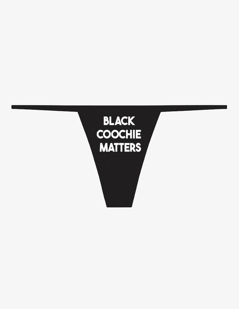 Black Coochie Matters Thong